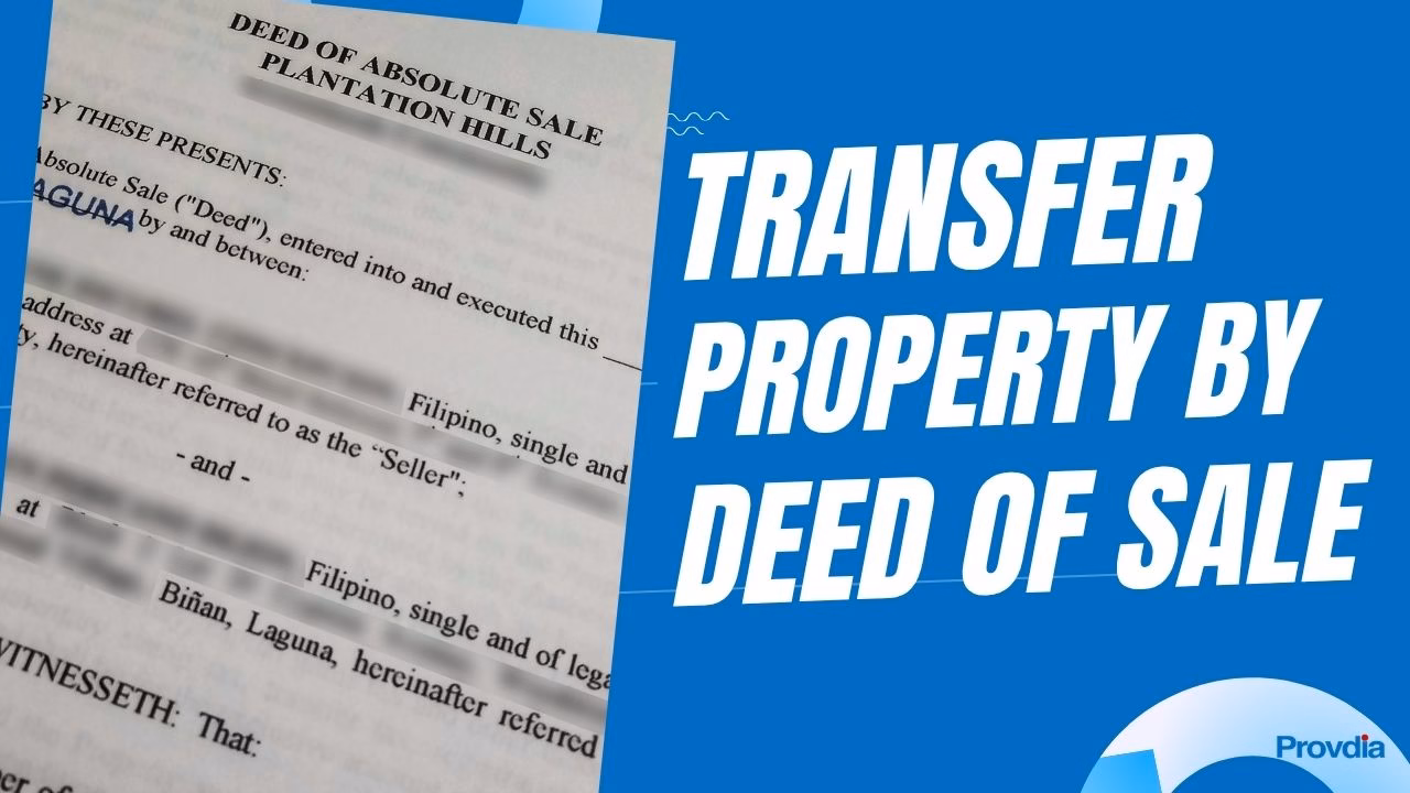 How to Transfer Property Title by Deed of Sale in the Philippines